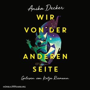 Wir von der anderen Seite von Decker,  Anika, Riemann,  Katja