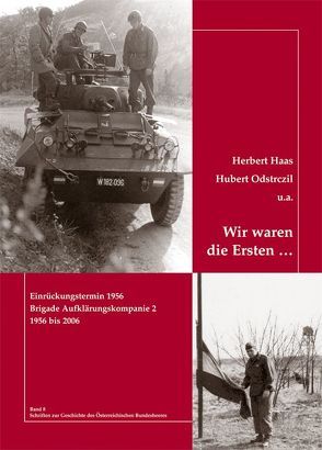 Wir waren die Ersten … von Haas,  Herbert, Odstrczil,  Hubert