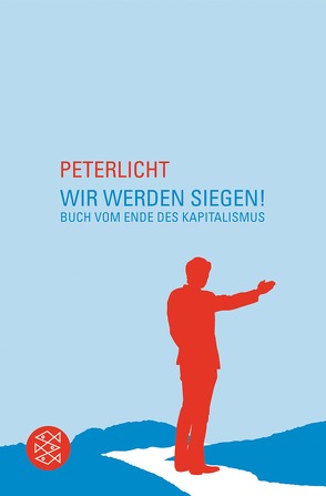 Wir werden siegen! von PeterLicht