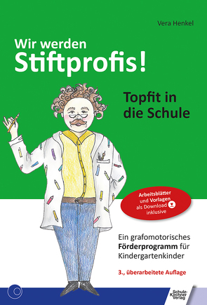 Wir werden Stiftprofis! von Henkel,  Vera