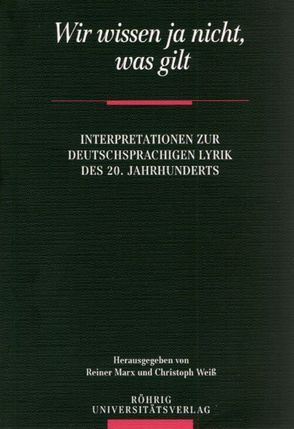 Wir wissen ja nicht, was gilt von Altmayer,  Claus, Becker,  Sabina, Faul,  Eckhard, Marx,  Reiner, Weiss,  Christoph