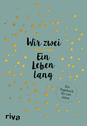 Wir zwei – ein Leben lang