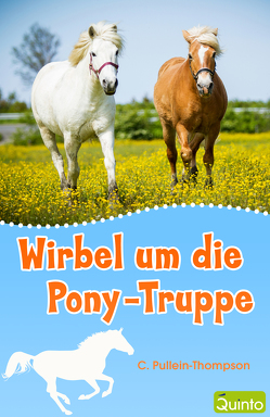 Wirbel um die Pony-Truppe von Pullein-Thompson,  C.