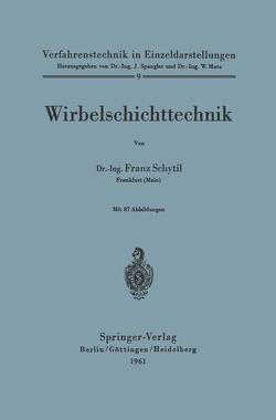 Wirbelschichttechnik von Schytil,  Franz