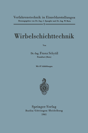 Wirbelschichttechnik von Schytil,  Franz