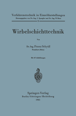 Wirbelschichttechnik von Schytil,  Franz