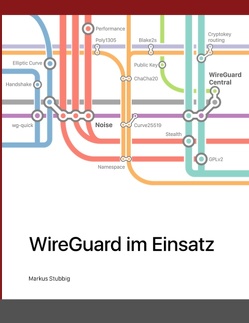 WireGuard im Einsatz von Stubbig,  Markus