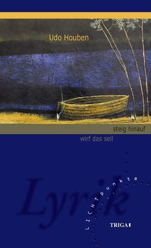 wirf das seil – steig hinauf von Houben,  Udo