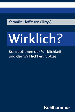 Wirklich? von Bartsch,  Benjamin, Büchner,  Christine, Hoffmann,  Veronika, Karfik,  Filip, Mandrella,  Isabelle, Schärtl-Trendel,  Thomas, Schneider,  Hans Julius, Walser,  Stefan, Werbick,  Jürgen, Winter,  Stephan