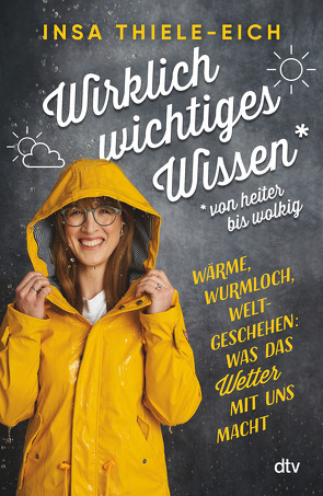 Wirklich wichtiges Wissen – von heiter bis wolkig von Klaus,  David, Thiele-Eich,  Insa