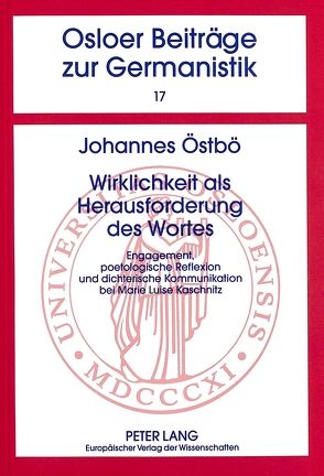 Wirklichkeit als Herausforderung des Wortes von Östbö,  Johannes