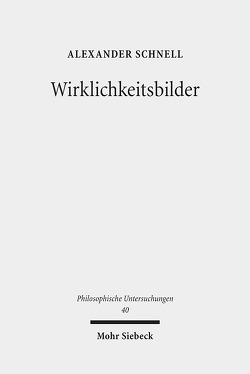 Wirklichkeitsbilder von Schnell,  Alexander