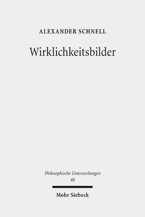 Wirklichkeitsbilder von Schnell,  Alexander