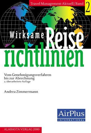 Wirksame Reiserichtlinien von Otto-Rieke,  Gerd, Zimmermann,  Andrea