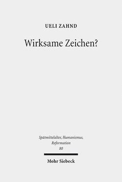 Wirksame Zeichen? von Zahnd,  Ueli