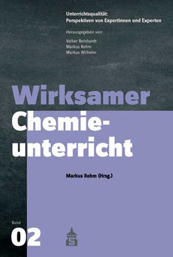 Wirksamer Chemieunterricht von Rehm,  Markus