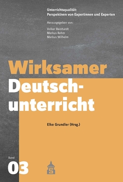 Wirksamer Deutschunterricht von Grundler,  Elke