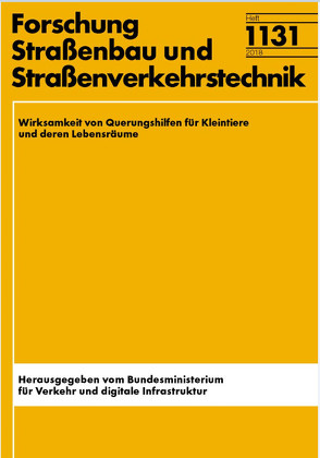 Wirksamkeit von Querungshilfen für Kleintiere und deren Lebensräume von Reck,  Heinrich, Richter,  Klaus, Zinner,  Friederike