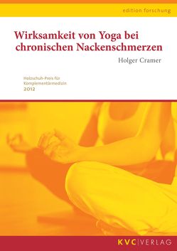 Wirksamkeit von Yoga bei chronischen Nackenschmerzen von Cramer,  Holger