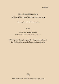 Wirkung einer Gasspülung auf den Magnesiumverbrauch bei der Herstellung von Gußeisen mit Kugelgraphit von Patterson,  Wilhelm