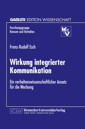 Wirkung integrierter Kommunikation von Esch,  Franz-Rudolf