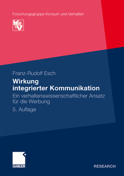 Wirkung integrierter Kommunikation von Esch,  Franz-Rudolf