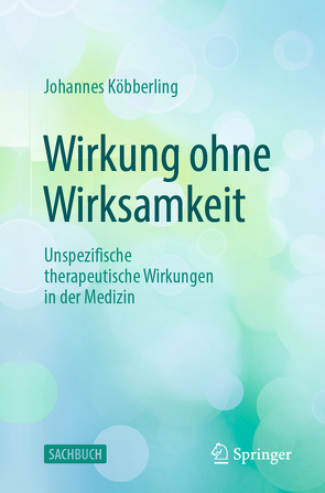 Wirkung ohne Wirksamkeit von Köbberling,  Johannes