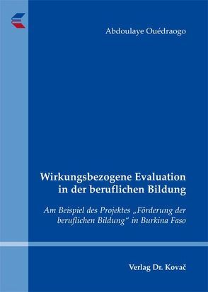 Wirkungsbezogene Evaluation in der beruflichen Bildung von Ouédraogo,  Abdoulaye