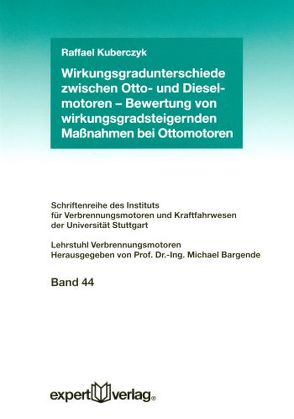 Wirkungsgradunterschiede zwischen Otto- und Dieselmotoren von Kuberczyk,  Raffael