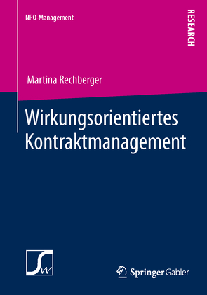 Wirkungsorientiertes Kontraktmanagement von Rechberger,  Martina