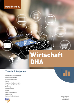 Wirtschaft DHA von Gloor,  Sascha, Kurtz,  Thilo