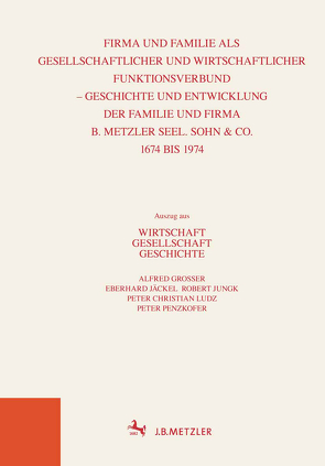 Wirtschaft Gesellschaft Geschichte von Grosser,  Alfred, Jäckel,  Eberhard, Jungk,  Robert, Ludz,  Peter Christian, Penzkofer,  Peter