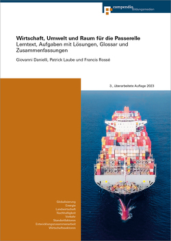 Wirtschaft, Umwelt und Raum für die Passerelle von Danielli,  Giovanni, Laube,  Patrick, Rossé,  Francis