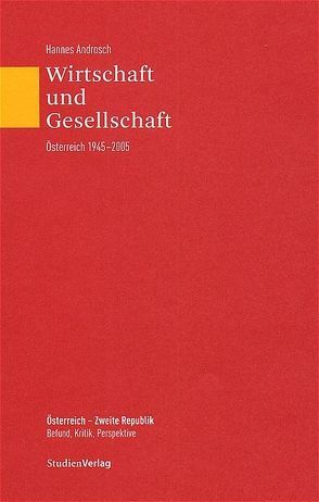 Wirtschaft und Gesellschaft von Androsch,  Hannes