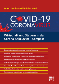 Wirtschaft und Steuern in der Corona-Krise 2020 – Kompakt von Bernhardt,  Robert, Wind,  Till Kristian