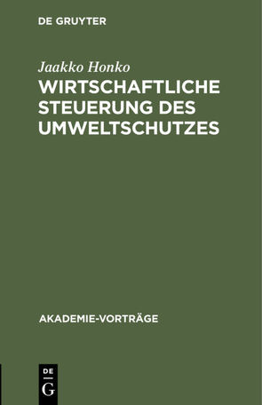 Wirtschaftliche Steuerung des Umweltschutzes von Honko,  Jaakko