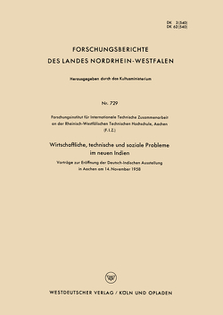 Wirtschaftliche, technische und soziale Probleme im neuen Indien von Biswas,  S. A., Heinrich,  H, Hunck,  J. M., Mittlerwallner,  P. H. von, Pochhammer,  W. von, Toppe,  A.