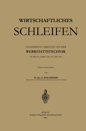 Wirtschaftliches Schleifen von Schlesinger,  Georg