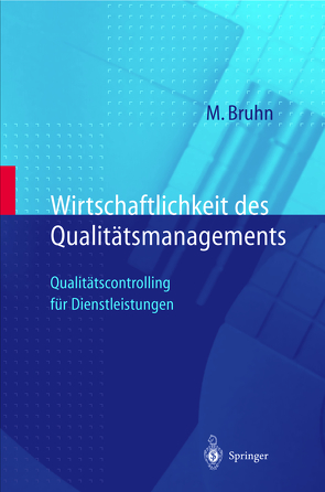 Wirtschaftlichkeit des Qualitätsmanagements von Bruhn,  Manfred, Georgi,  D.