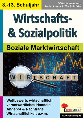 Wirtschafts- & Sozialpolitik von Lamm,  Stefan, Schrödel,  Tim, Weimann,  Viktoria