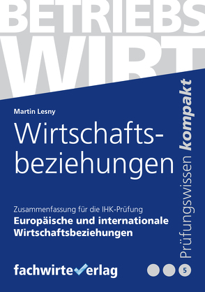 Wirtschaftsbeziehungen von Lesny,  Martin