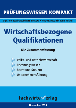 Wirtschaftsbezogene Qualifikationen von Fresow,  Reinhard, Michel,  Jana