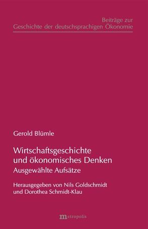 Wirtschaftsgeschichte und ökonomisches Denken von Blümle,  Gerold