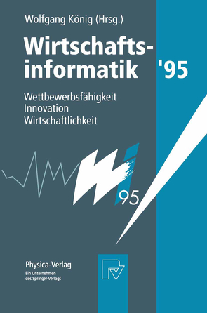 Wirtschaftsinformatik ’95 von König,  Wolfgang