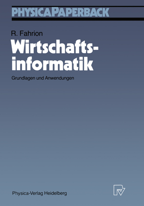 Wirtschaftsinformatik von Fahrion,  Roland