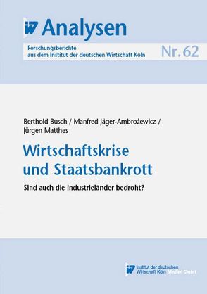 Wirtschaftskrise und Staatsbankrott von Busch,  Berthold, Jäger-Ambrozewicz,  Manfred, Matthes,  Jürgen