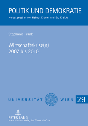 Wirtschaftskrise(n) 2007 bis 2010 von Frank,  Stephanie