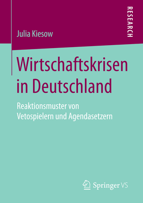 Wirtschaftskrisen in Deutschland von Kiesow,  Julia