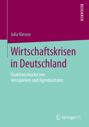 Wirtschaftskrisen in Deutschland von Kiesow,  Julia