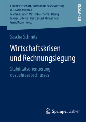 Wirtschaftskrisen und Rechnungslegung von Schmitz,  Sascha